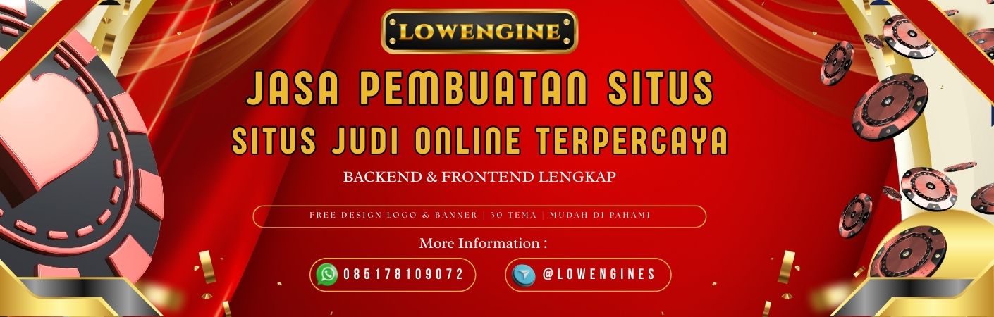 SELAMAT DATANG DI LOWENGINE : Jasa pembuatan situs judol aman dan terpecaya. 085178109072 I @lowengines
